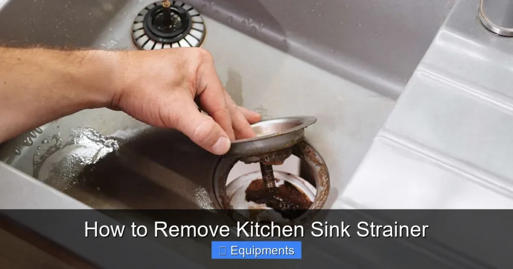 How to Remove Kitchen Sink Strainer