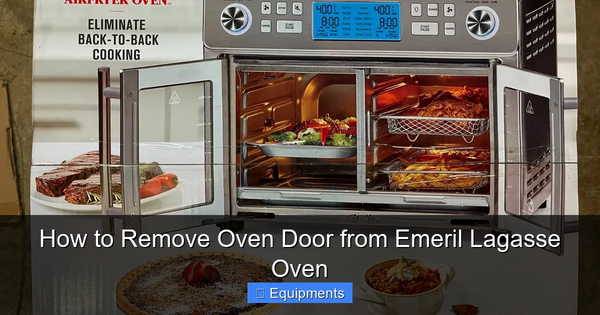 How to Remove Oven Door from Emeril Lagasse Oven