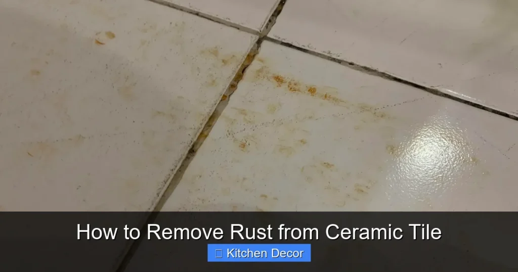 How to Remove Rust from Ceramic Tile