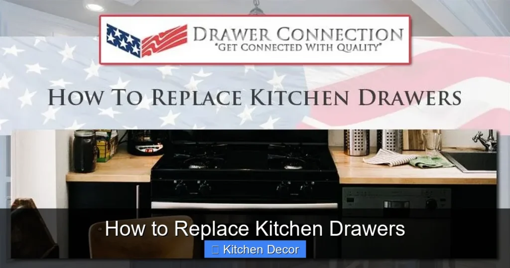 How to Replace Kitchen Drawers