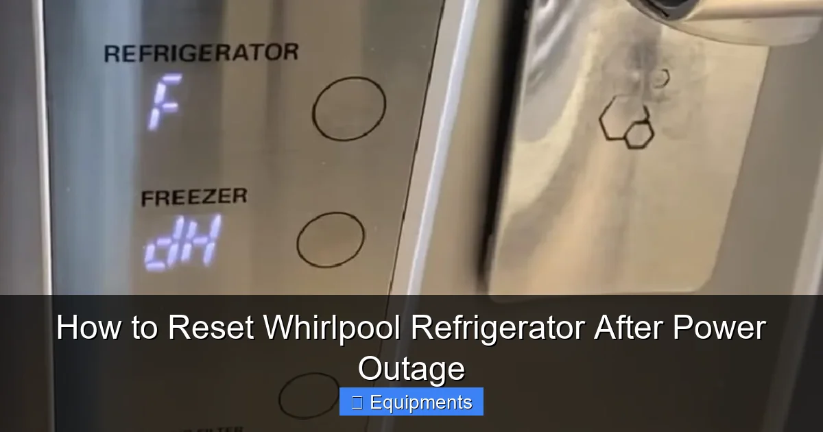 How to Reset Whirlpool Refrigerator After Power Outage
