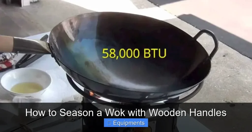 How to Season a Wok with Wooden Handles