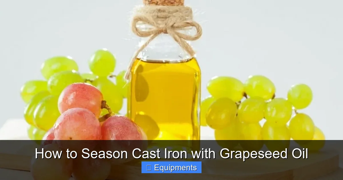 How to Season Cast Iron with Grapeseed Oil