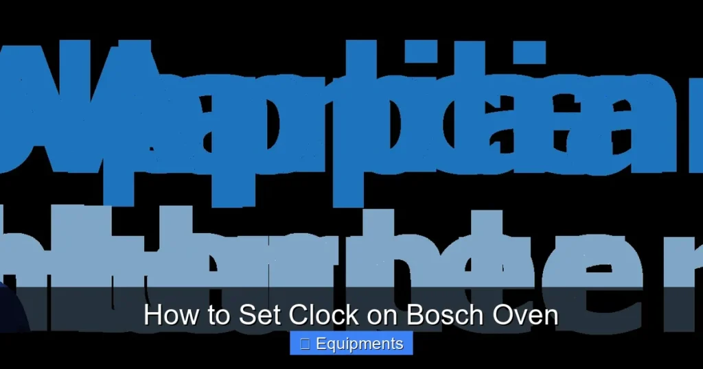 How to Set Clock on Bosch Oven