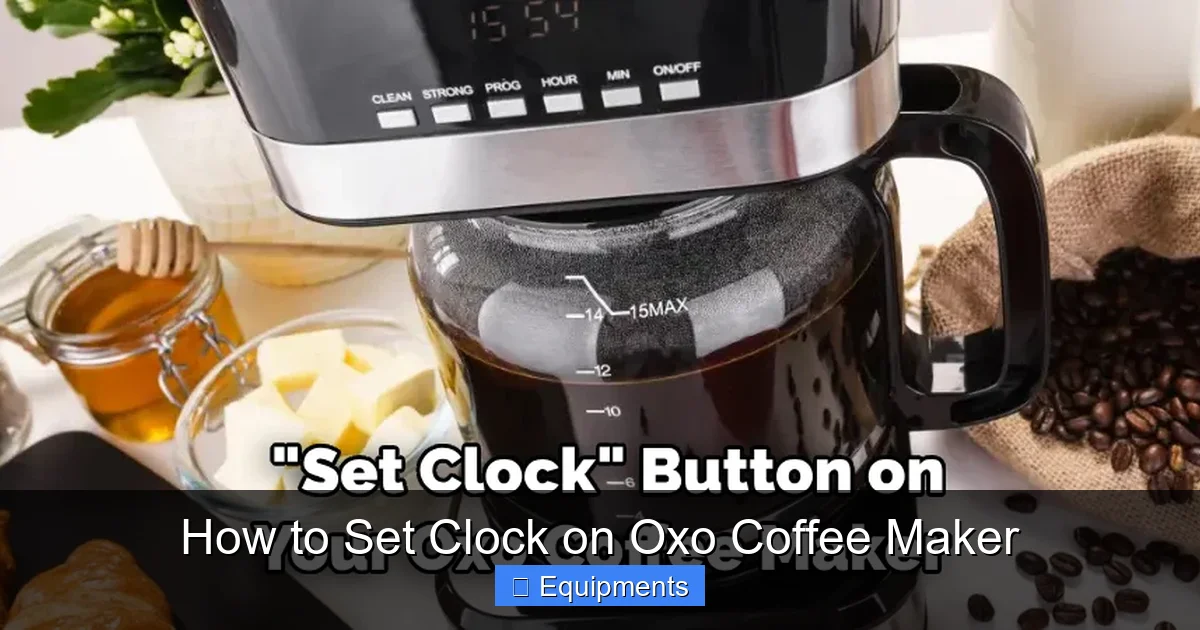How to Set Clock on Oxo Coffee Maker