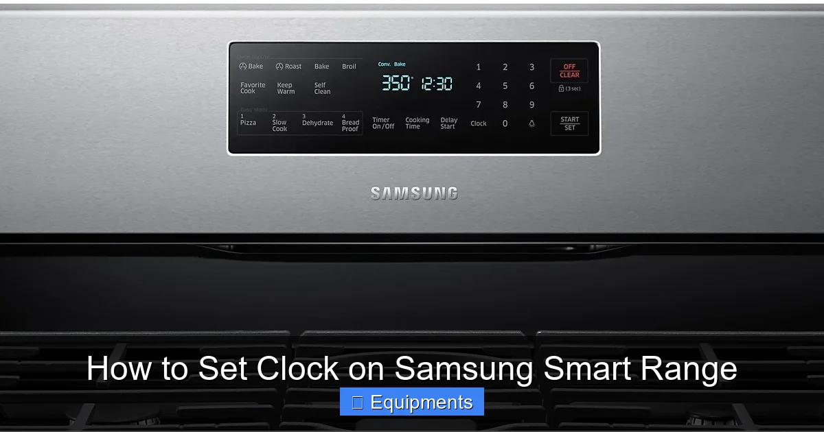 How to Set Clock on Samsung Smart Range