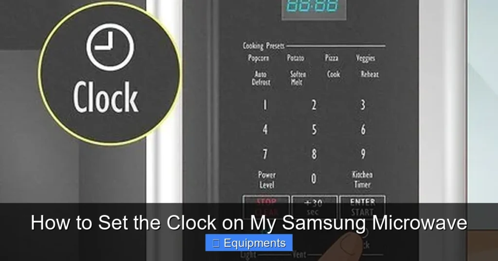 How to Set the Clock on My Samsung Microwave