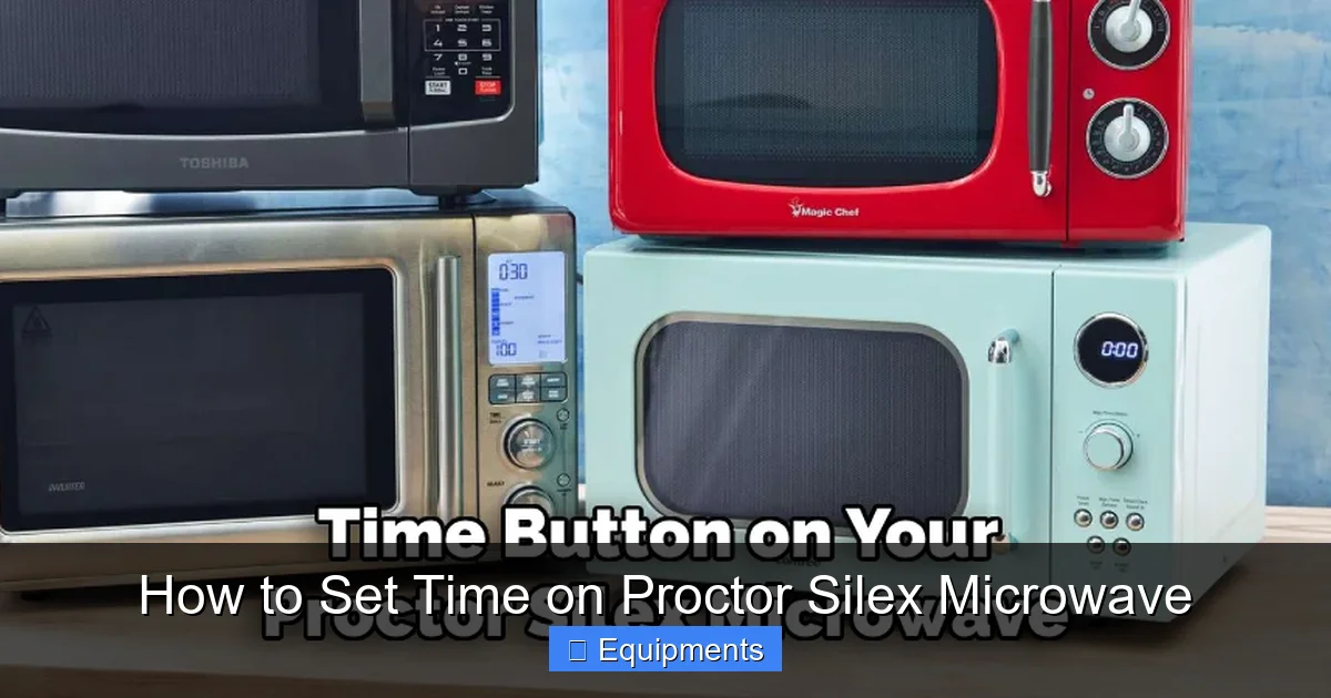 How to Set Time on Proctor Silex Microwave