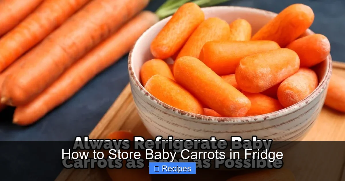 How to Store Baby Carrots in Fridge