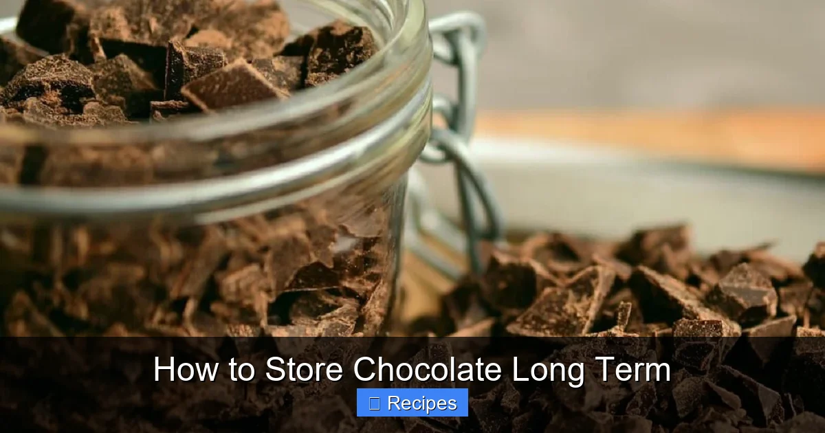 How to Store Chocolate Long Term