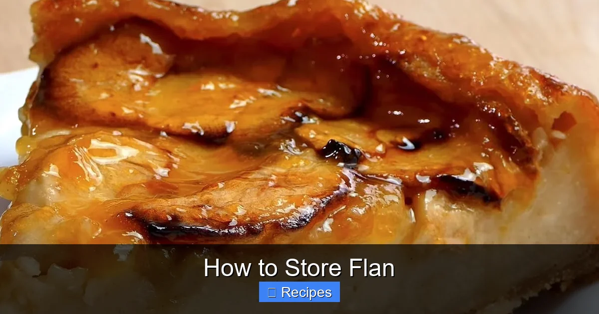 How to Store Flan