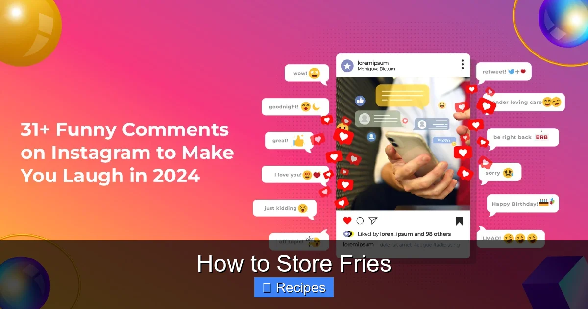 How to Store Fries