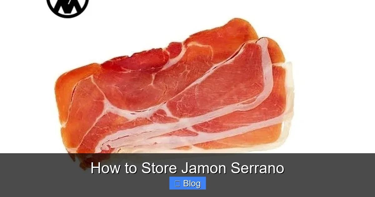 How to Store Jamon Serrano
