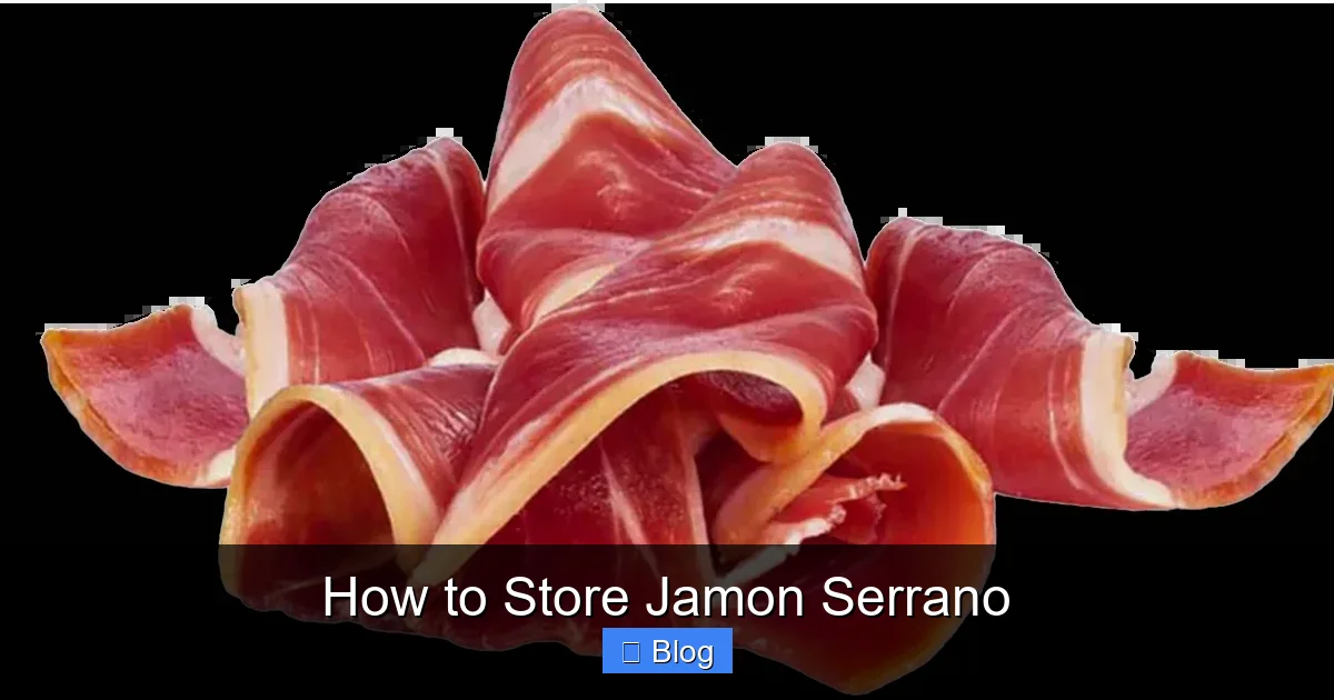 How to Store Jamon Serrano