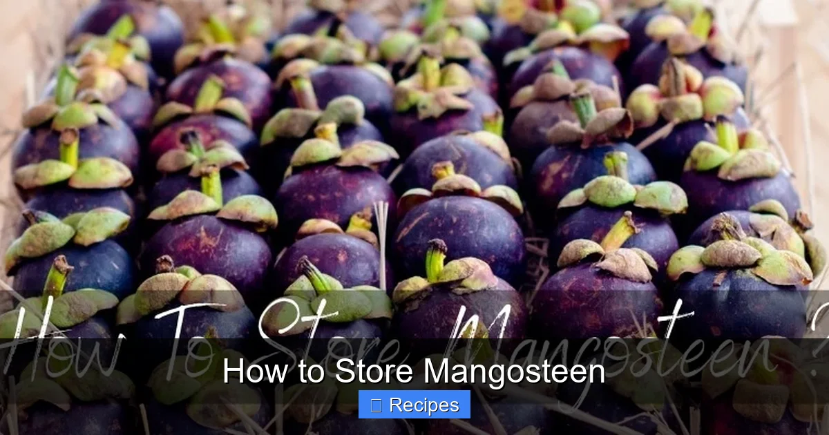 How to Store Mangosteen