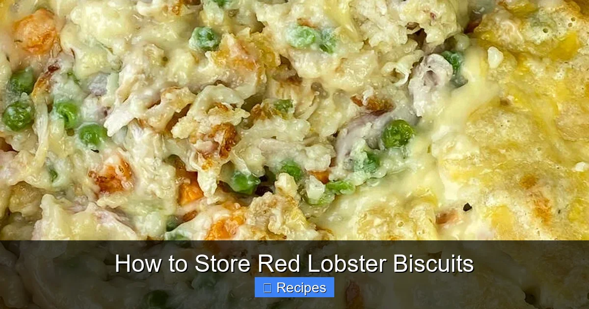 How to Store Red Lobster Biscuits
