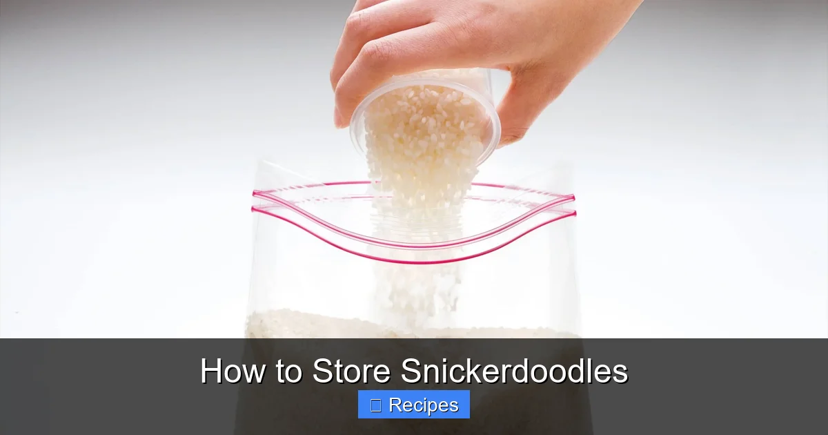 How to Store Snickerdoodles