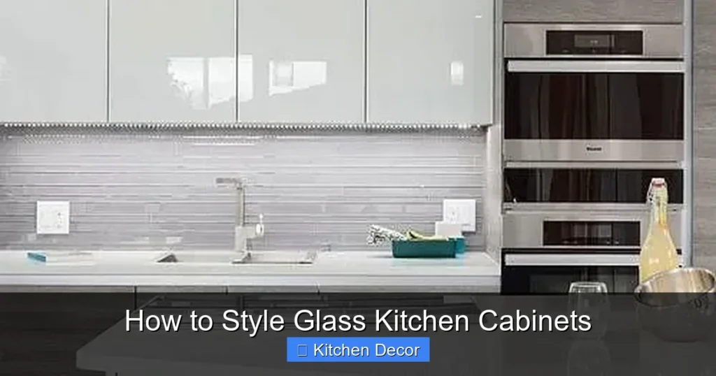 How to Style Glass Kitchen Cabinets