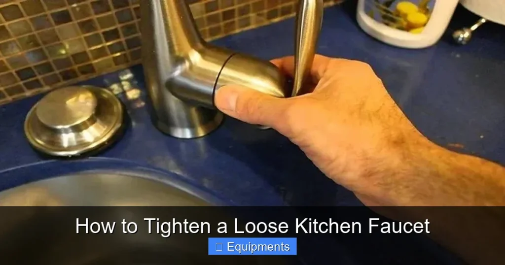 How to Tighten a Loose Kitchen Faucet