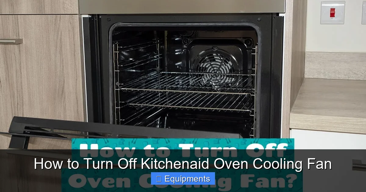 How to Turn Off Kitchenaid Oven Cooling Fan