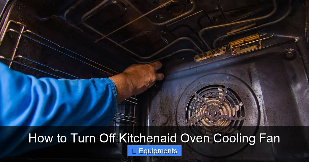 How to Turn Off Kitchenaid Oven Cooling Fan