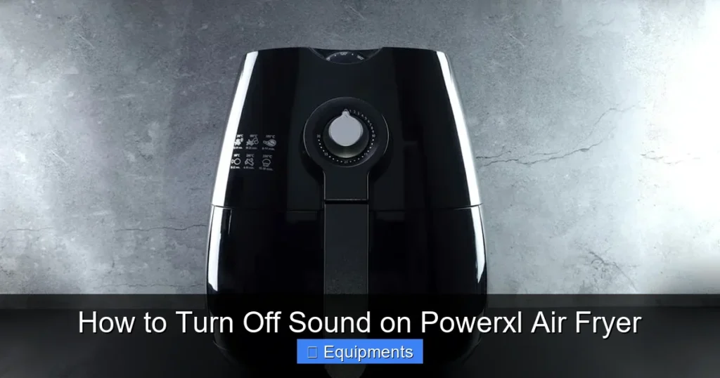 How to Turn Off Sound on Powerxl Air Fryer