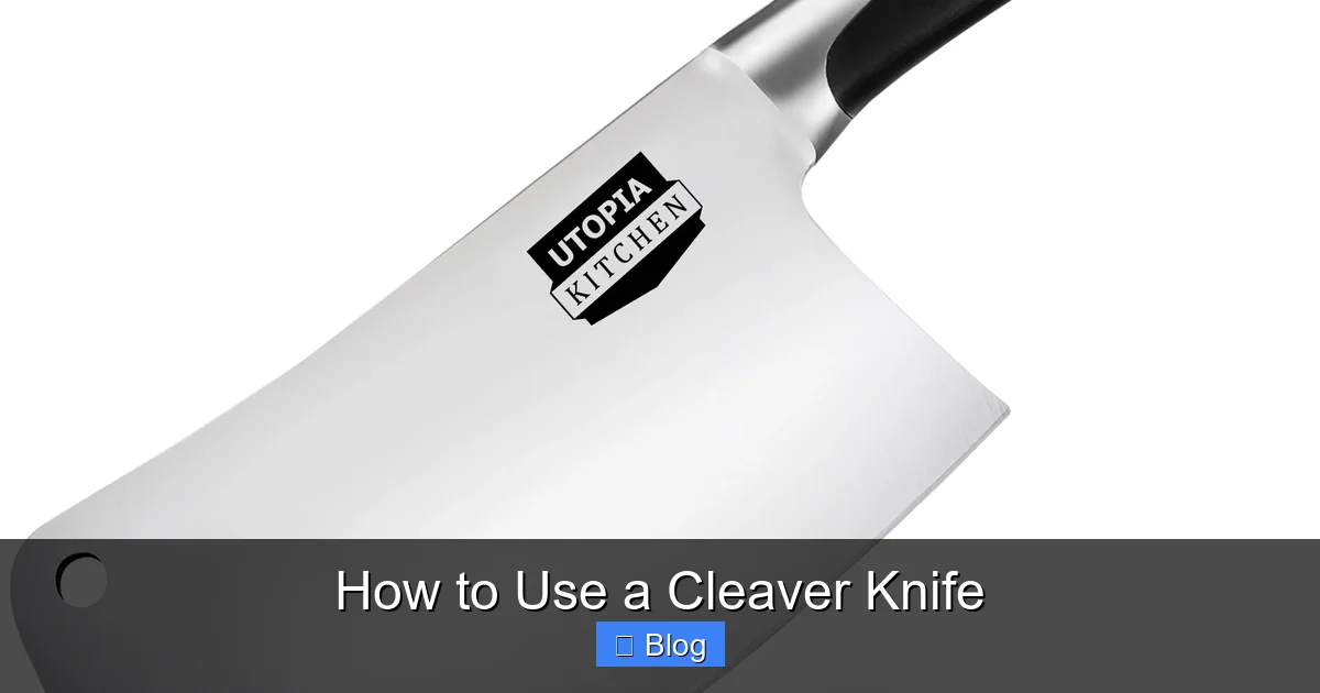 How to Use a Cleaver Knife