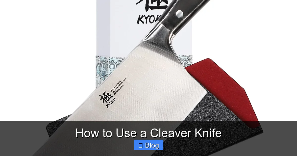 How to Use a Cleaver Knife