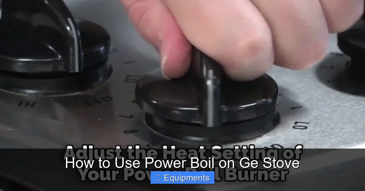 How to Use Power Boil on Ge Stove
