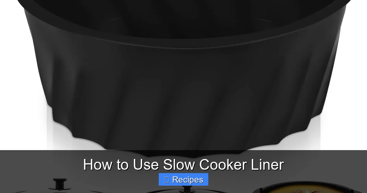 How to Use Slow Cooker Liner