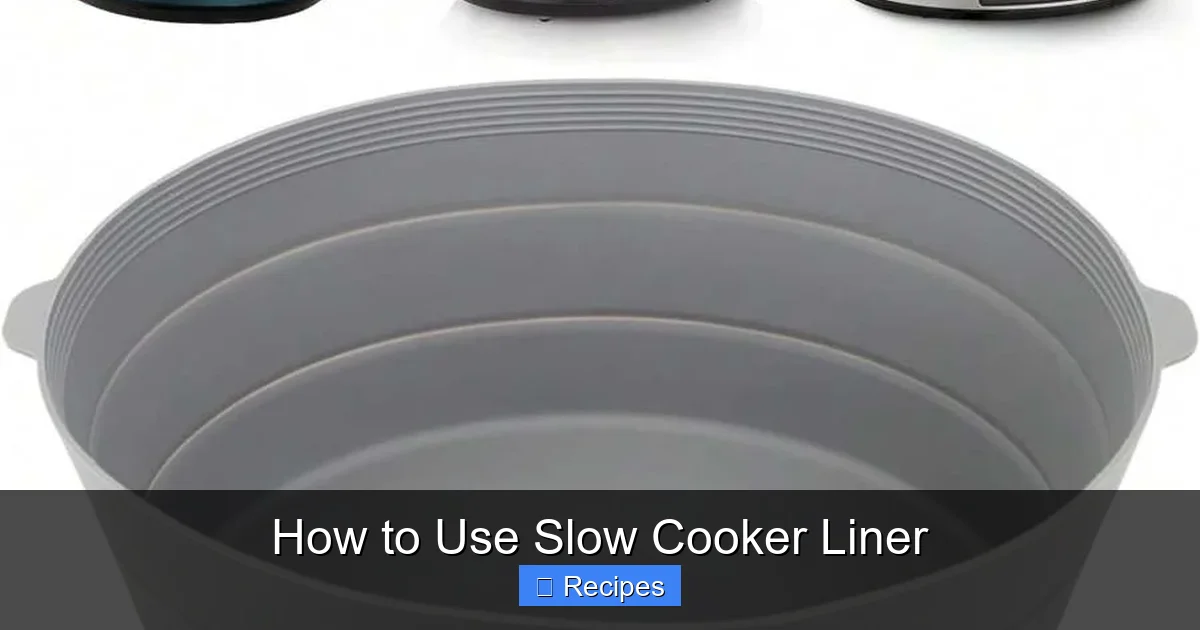 How to Use Slow Cooker Liner