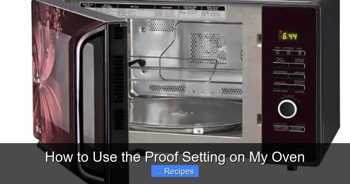 How to Use the Proof Setting on My Oven