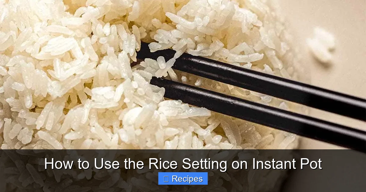 How to Use the Rice Setting on Instant Pot