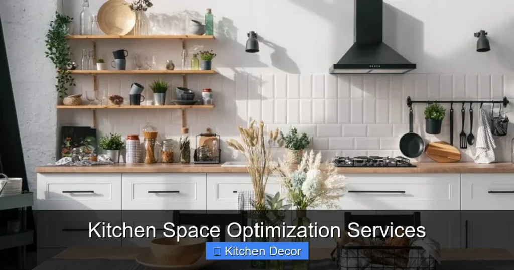 Kitchen Space Optimization Services