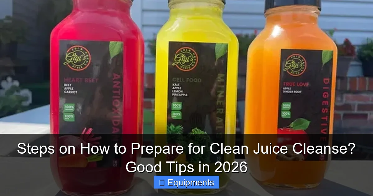 Steps on How to Prepare for Clean Juice Cleanse? Good Tips in 2026