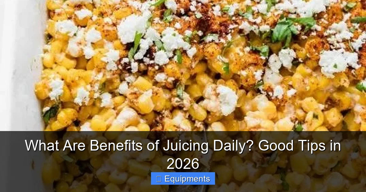 What Are Benefits of Juicing Daily? Good Tips in 2026