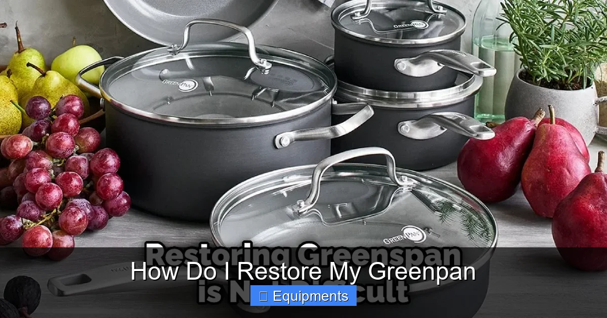 How Do I Restore My Greenpan