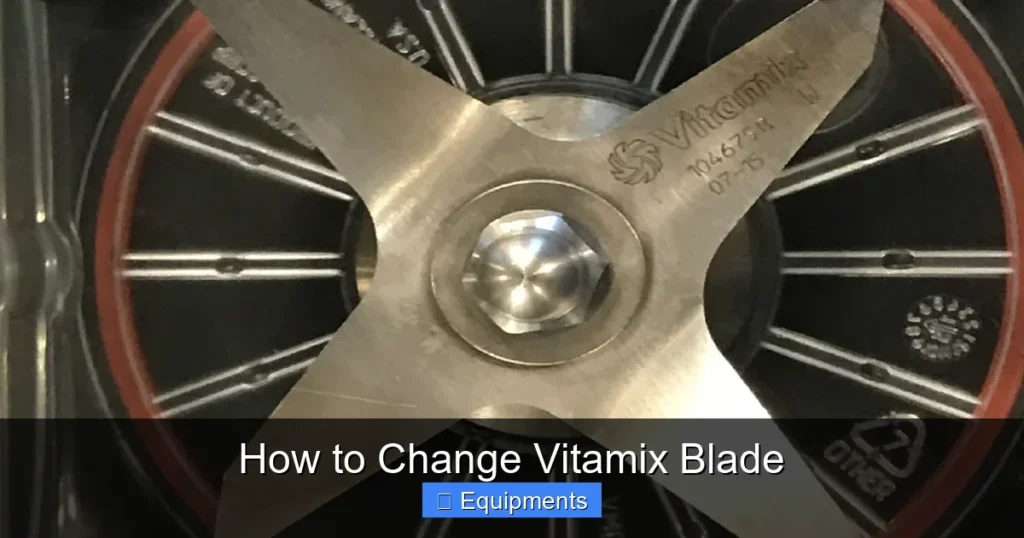 How to Change Vitamix Blade