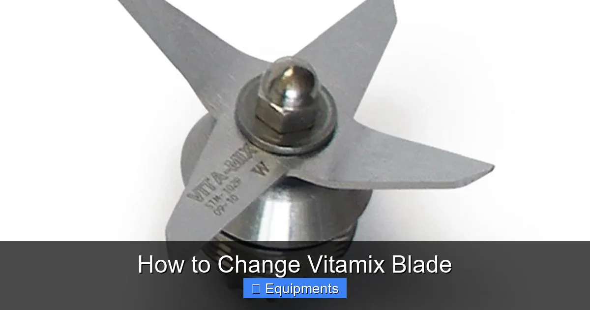 How to Change Vitamix Blade