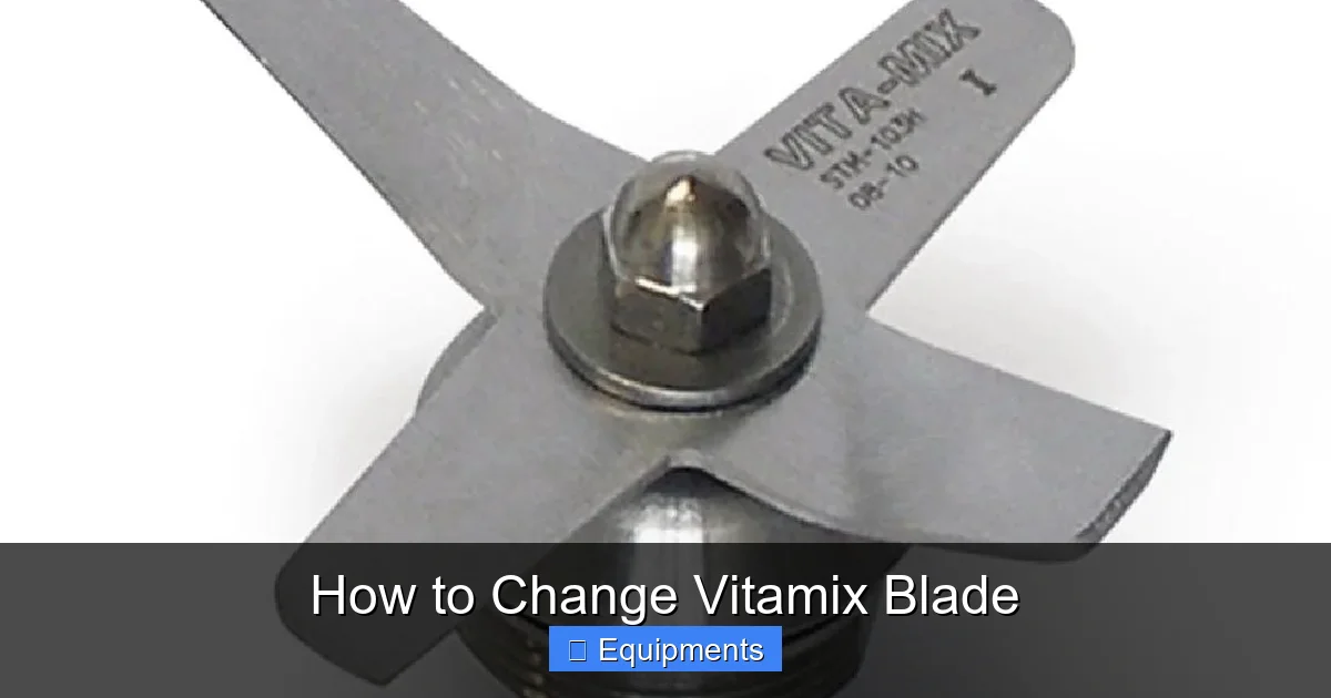 How to Change Vitamix Blade