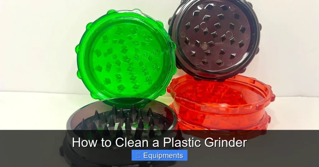 How to Clean a Plastic Grinder