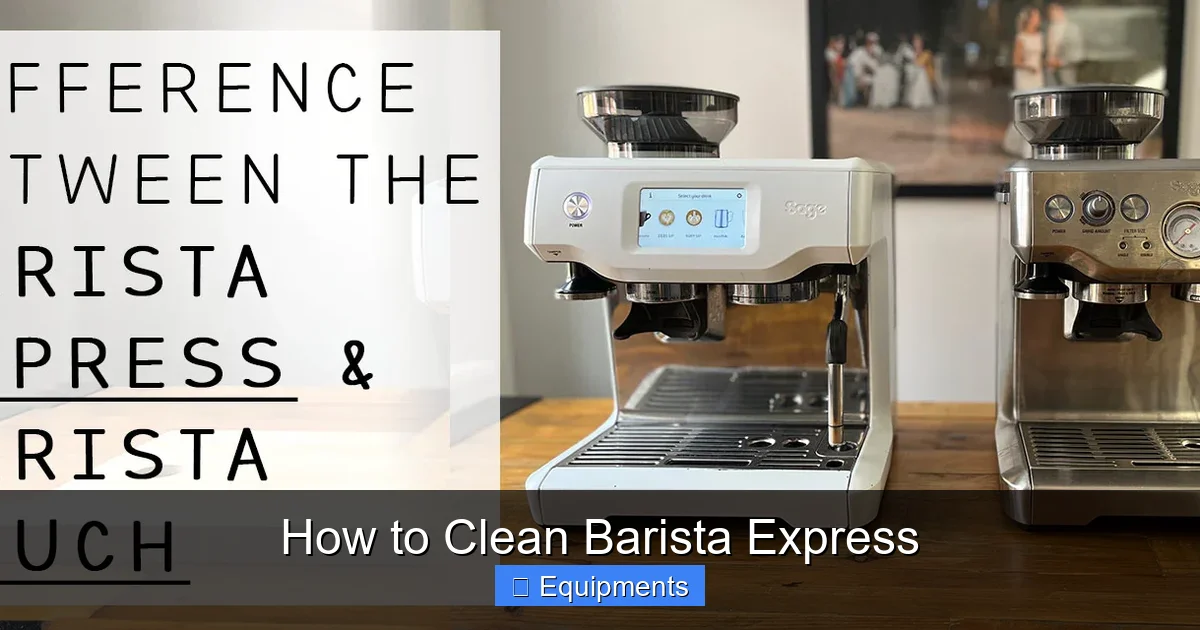 How to Clean Barista Express