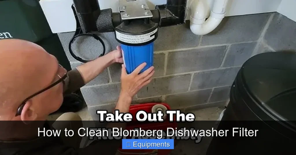 How to Clean Blomberg Dishwasher Filter