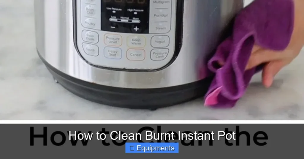 How to Clean Burnt Instant Pot