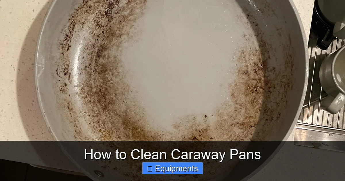 How to Clean Caraway Pans