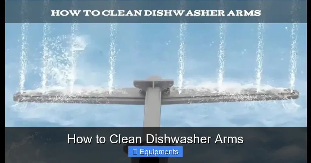 How to Clean Dishwasher Arms