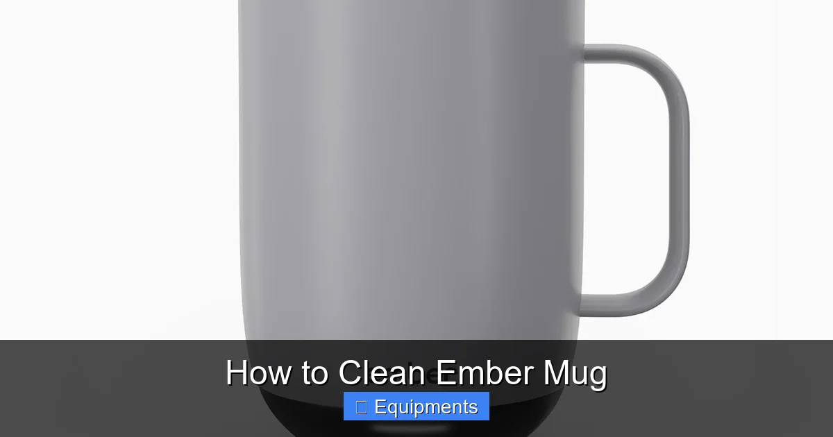 How to Clean Ember Mug