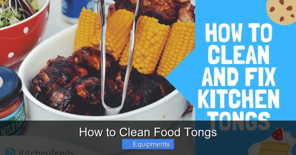 How to Clean Food Tongs