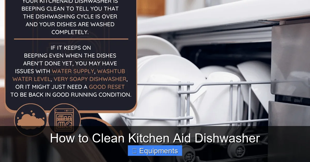 How to Clean Kitchen Aid Dishwasher