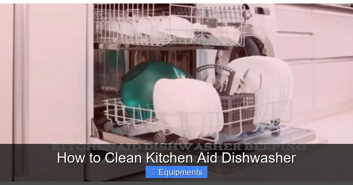 How to Clean Kitchen Aid Dishwasher